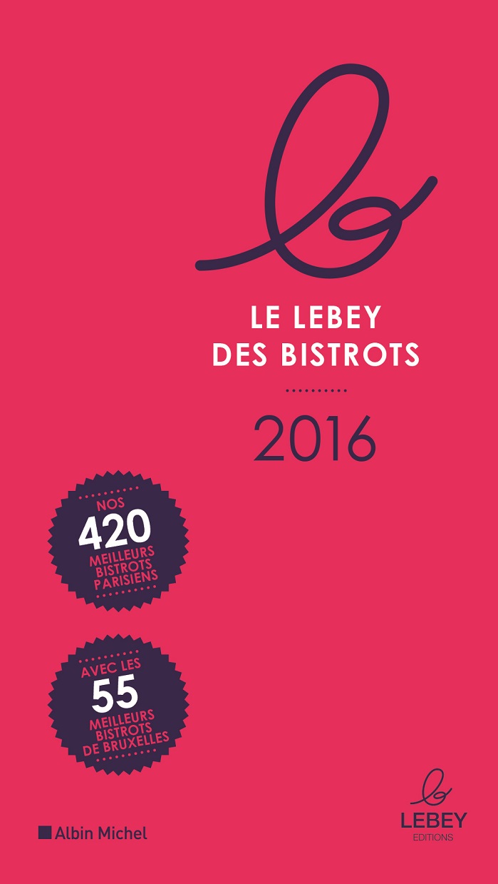 Guide Lebey couv Bistrots 2016 TerroirEvasion.com