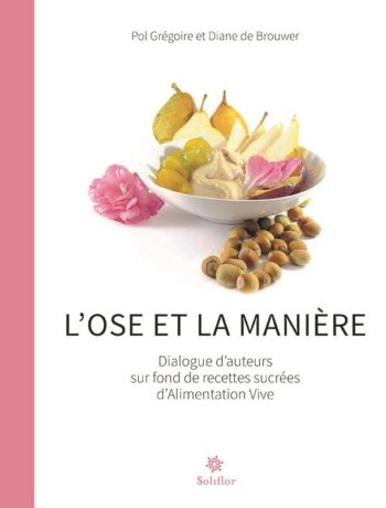 Livre L'Ose et la Manière couverture